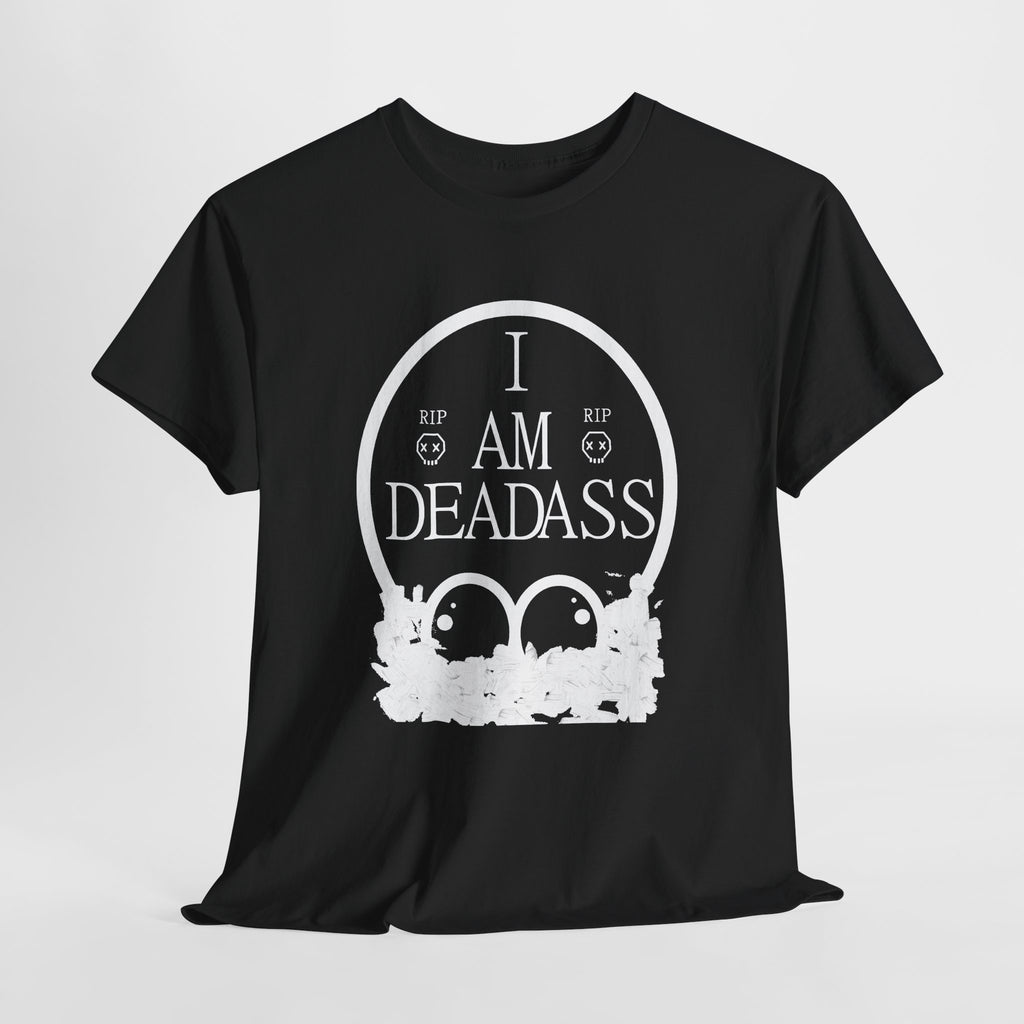 DeadAhh Tee Shirt