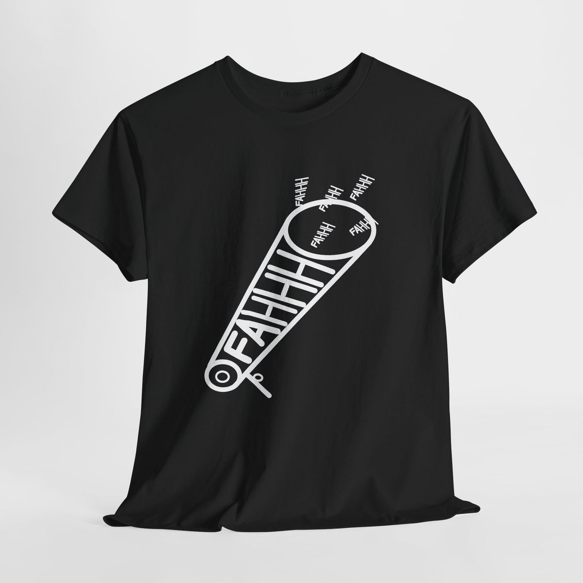 FAHHH Tee Shirt