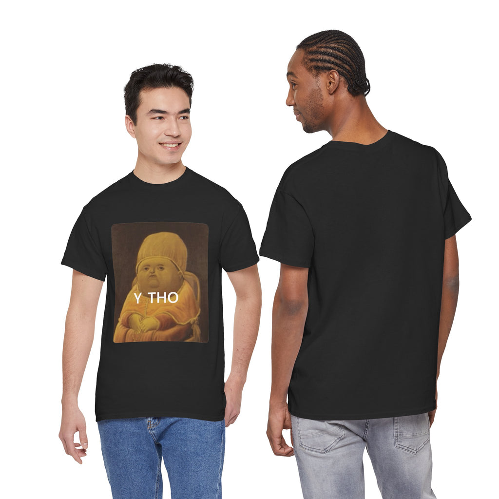 Y Tho Tee Shirt