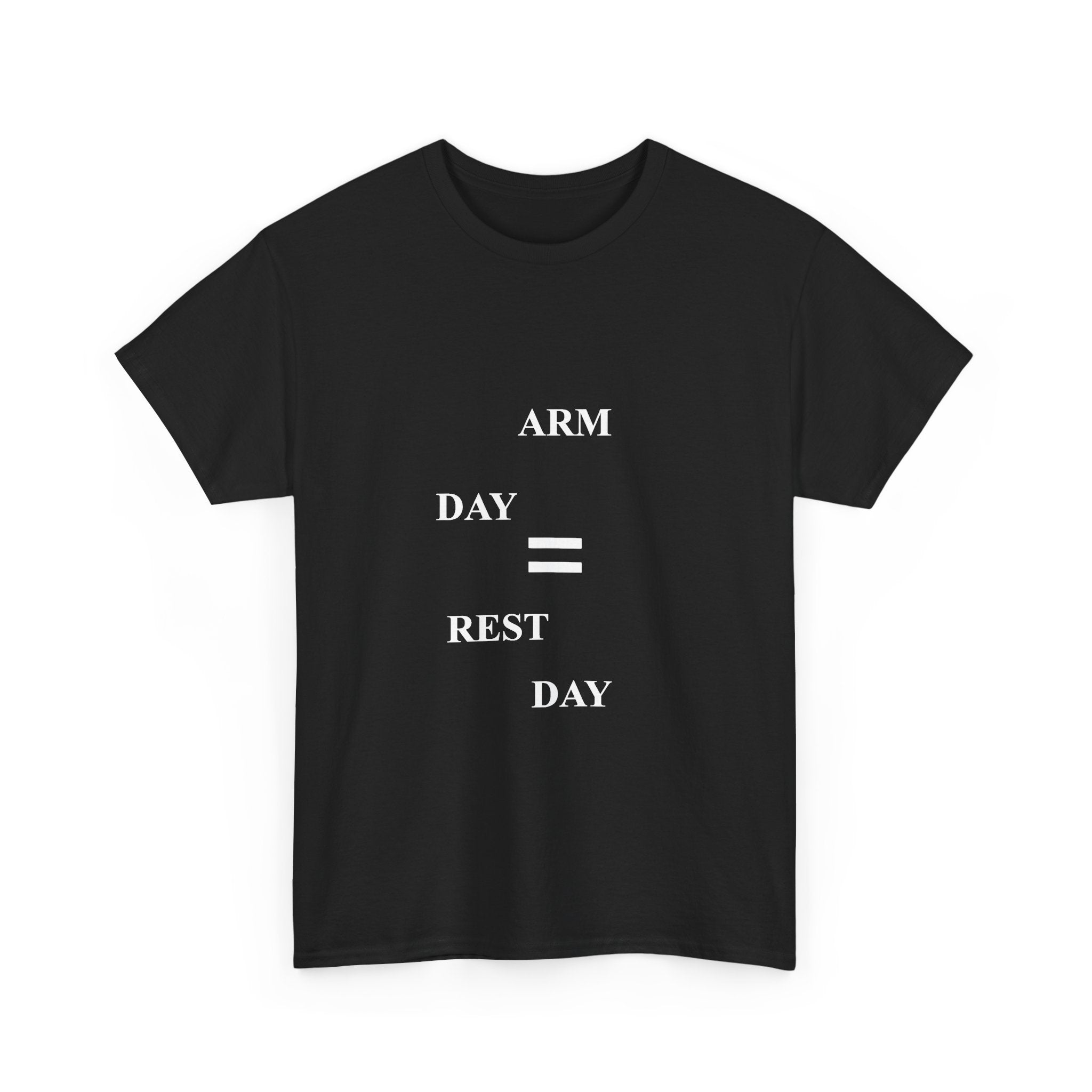 Arm Day Rest Day Tee Shirt