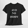 No Diddy Tee Shirt
