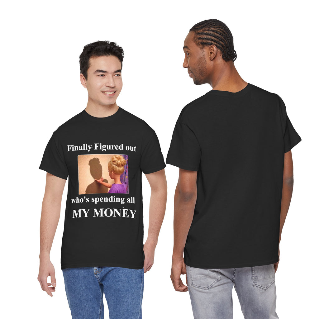 My Money Tee Shirt