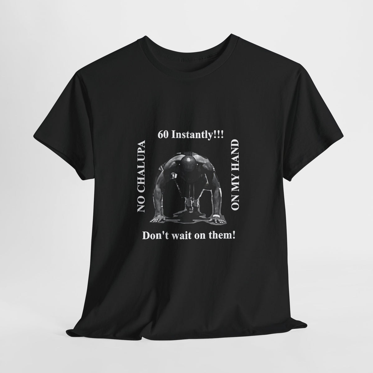 60 Instantly Tee Shirt
